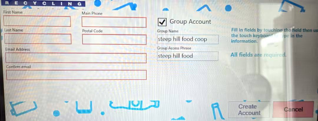 A SARCAN Drop and Go computer terminal illustrating to use the Group Account with the group name as 'steep hill food coop' and group access name as 'steep hill food'.